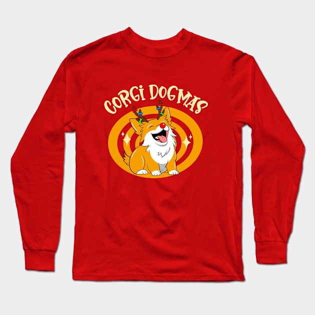 Corgi Dogmas not Merry Christmas Long Sleeve T-Shirt by Nine Tailed Cat